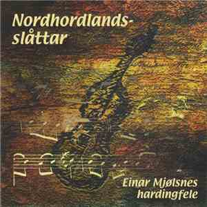 Einar Mjølsnes - Nordhordlandsslåttar flac album