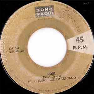 El Combo Sudamericano - Cool / Digga Digga Doo flac album