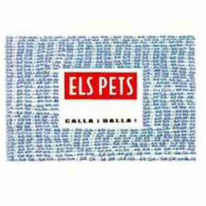 Els Pets - Calla I Balla! flac album