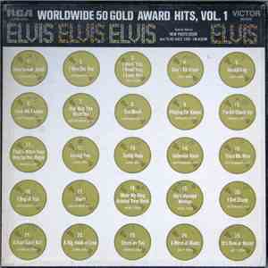 Elvis Presley - Worldwide 50 Gold Award Hits, Vol. 1 flac album
