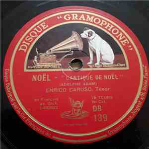 Enrico Caruso, Ténor - Noël / Sancta Maria flac album