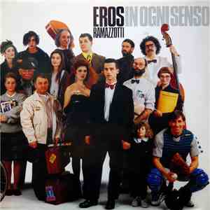 Eros Ramazzotti - In Ogni Senso flac album