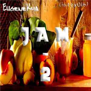 EugeneKha - Jam 2 EP flac album