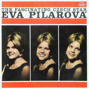 Eva Pilarová - The Fascinating Czech Star / Популярная Чешская Певица - Ева Пиларова flac album