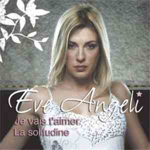 Eve Angeli - Je Vais T'Aimer flac album