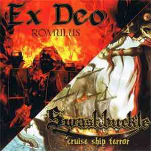 Ex Deo / Swashbuckle - Romulus / Cruise Ship Terror flac album