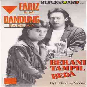 Fariz RM, Dandung Sadewa - Berani Tampil Beda flac album