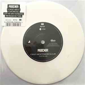 Feeder - Forget About Tomorrow / Just The Way I'm Feeling flac album