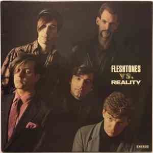 Fleshtones - Fleshtones Vs. Reality flac album