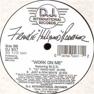 Frankie "Hollywood" Rodriguez Featuring M.C.D. - Work On Me flac album