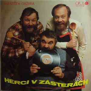 František Obžera - Herci V Zásterách flac album