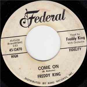 Freddy King - Come On / Just Pickin' flac album