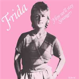 Frida - Here We'll Stay / Strangers flac album