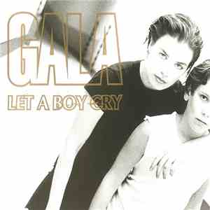 Gala - Let A Boy Cry flac album