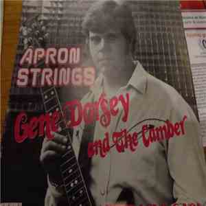 Gene Dorsey And Camber - Apron Strings / After Loving You flac album