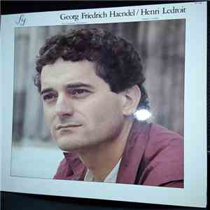 Georg Friedrich Haendel, Henri Ledroit - Six Cantates Profanes flac album