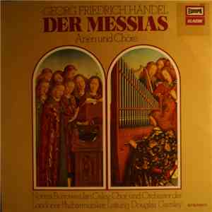 Georg Friedrich Händel : Norma Burrowes, Ian Caley, Chor Und Orchester Der Londoner Philharmoniker Leitung Douglas Gamley - Der Messias - Arien Und Chöre flac album