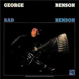 George Benson - Bad Benson flac album