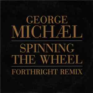 George Michael - Spinning The Wheel flac album