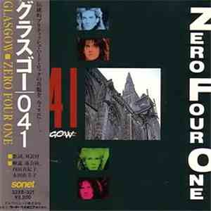 Glasgow - Zero Four One flac album