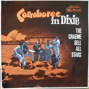 Graeme Bell All Stars - Corroboree in Dixie flac album