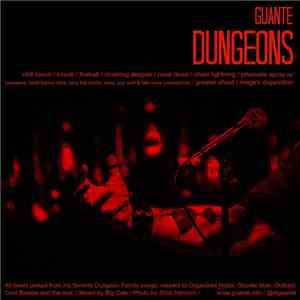 Guante - Dungeons flac album