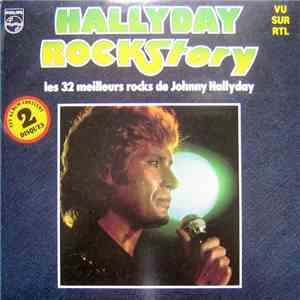 Hallyday - Rockstory - Les 32 Meilleurs Rocks De Johnny Hallyday flac album