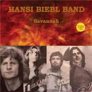 Hansi Biebl Band - Savannah flac album
