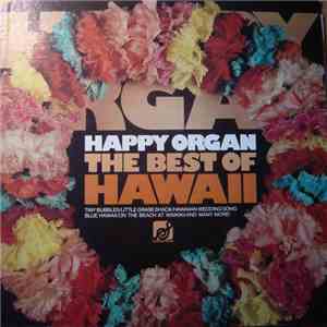 Happy Organ - The Best Of Hawaii flac album