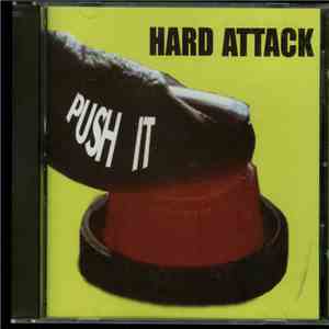 Hard Attack  - Push It flac album
