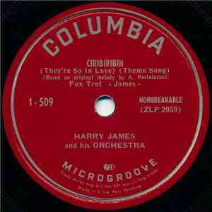 Harry James And His Orchestra - Ciribiribin (They're So In Love) flac album