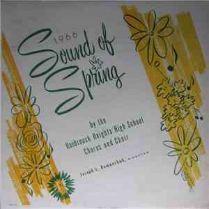 Hasbrouck Height High School Chorus And Choir - Sound Of Spring flac album