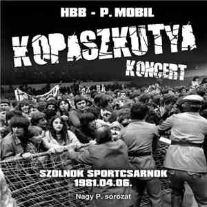 HBB - P. Mobil - Kopaszkutya Koncert flac album