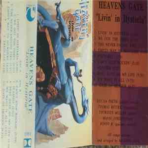 Heavens Gate  - Livin' In Hysteria flac album