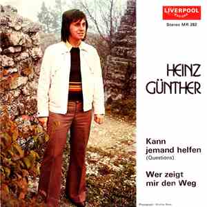 Heinz Günther - Kann Jemand Helfen (Questions) / Wer Zeigt Mir Den Weg flac album