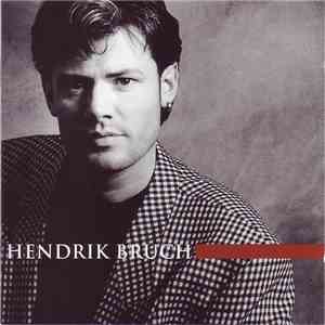 Hendrik Bruch - Hendrik Bruch flac album