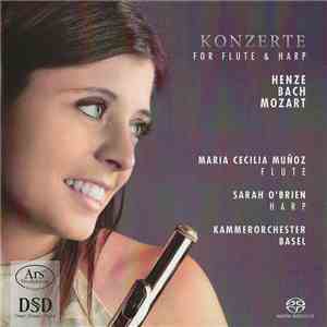 Henze, Bach, Mozart, María Cecilia Muñoz, Sarah O'Brien , Kammerorchester Basel - Konzerte For Flute & Harp flac album