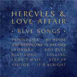 Hercules & Love Affair - Blue Songs flac album