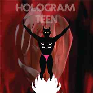 Hologram Teen - Post-Apocalypteacakes flac album