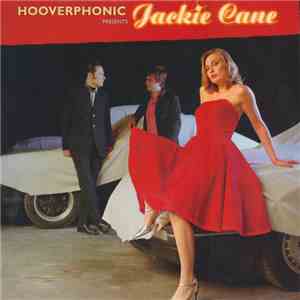Hooverphonic - Hooverphonic Presents Jackie Cane flac album