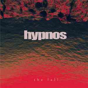 Hypnos - The Fall flac album
