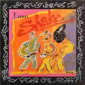 I Level - Shake flac album