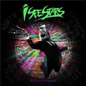 I See Stars - Digital Renegade flac album