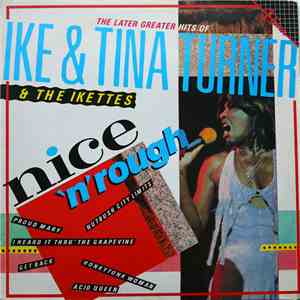 Ike & Tina Turner - Nice 'N' Rough flac album