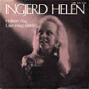 Ingjerd Helén - Hvilken Dag / Lær Meg Elskling flac album