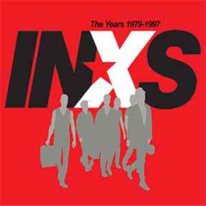 INXS - The Years 1979-1997 flac album