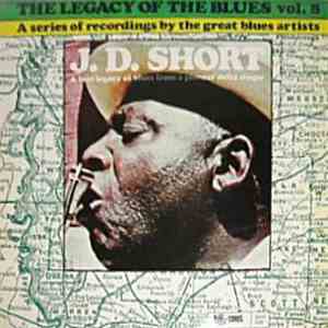 J. D. Short - The Legacy Of The Blues Vol. 8 flac album