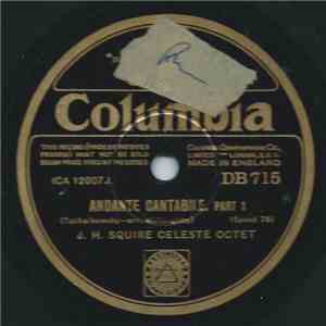 J. H. Squire Celeste Octet - Andante Cantabile flac album