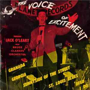 Jack O'Leary With Bruce Clarke's Orchestra - The Voice Of Excitement flac album