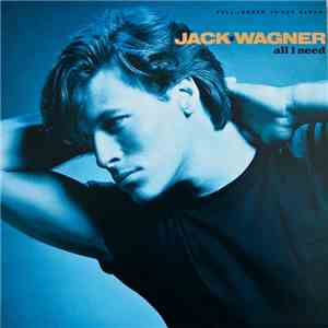 Jack Wagner - All I Need flac album